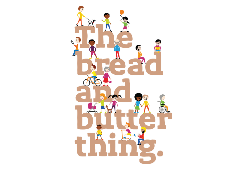 The Bread and Butter thing
